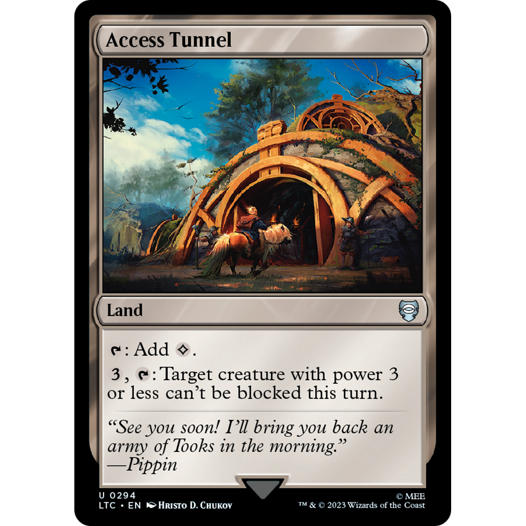 Access Tunnel (LTC-294) - Tales of Middle-earth Commander