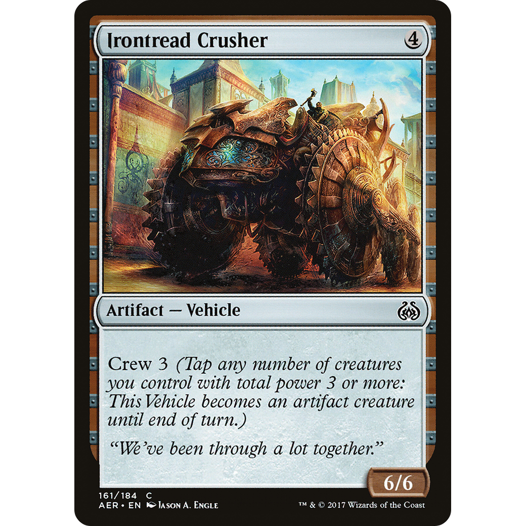 Irontread Crusher (AER-161) - Aether Revolt