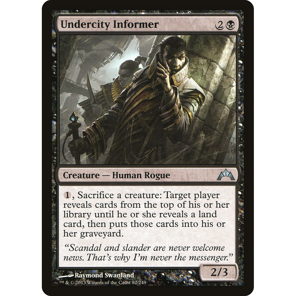 Undercity Informer (GTC-082) - Gatecrash Foil