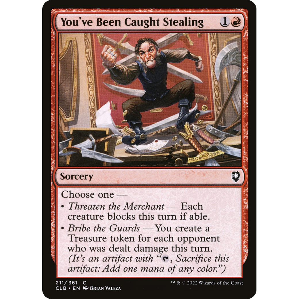 You've Been Caught Stealing (CLB-211) - Commander Legends: Battle for Baldur's Gate Foil