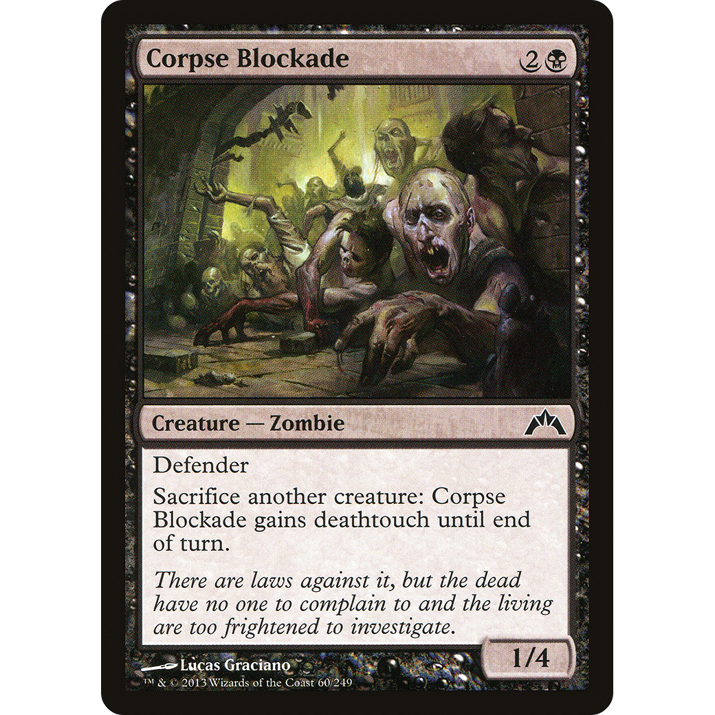 Corpse Blockade (GTC-060) - Gatecrash