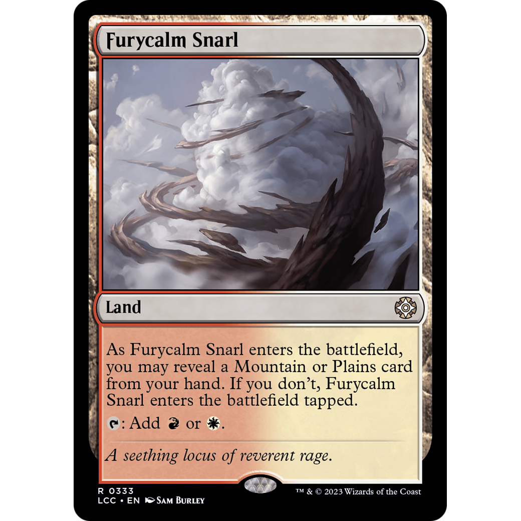 Furycalm Snarl (LCC-333) - The Lost Caverns of Ixalan Commander