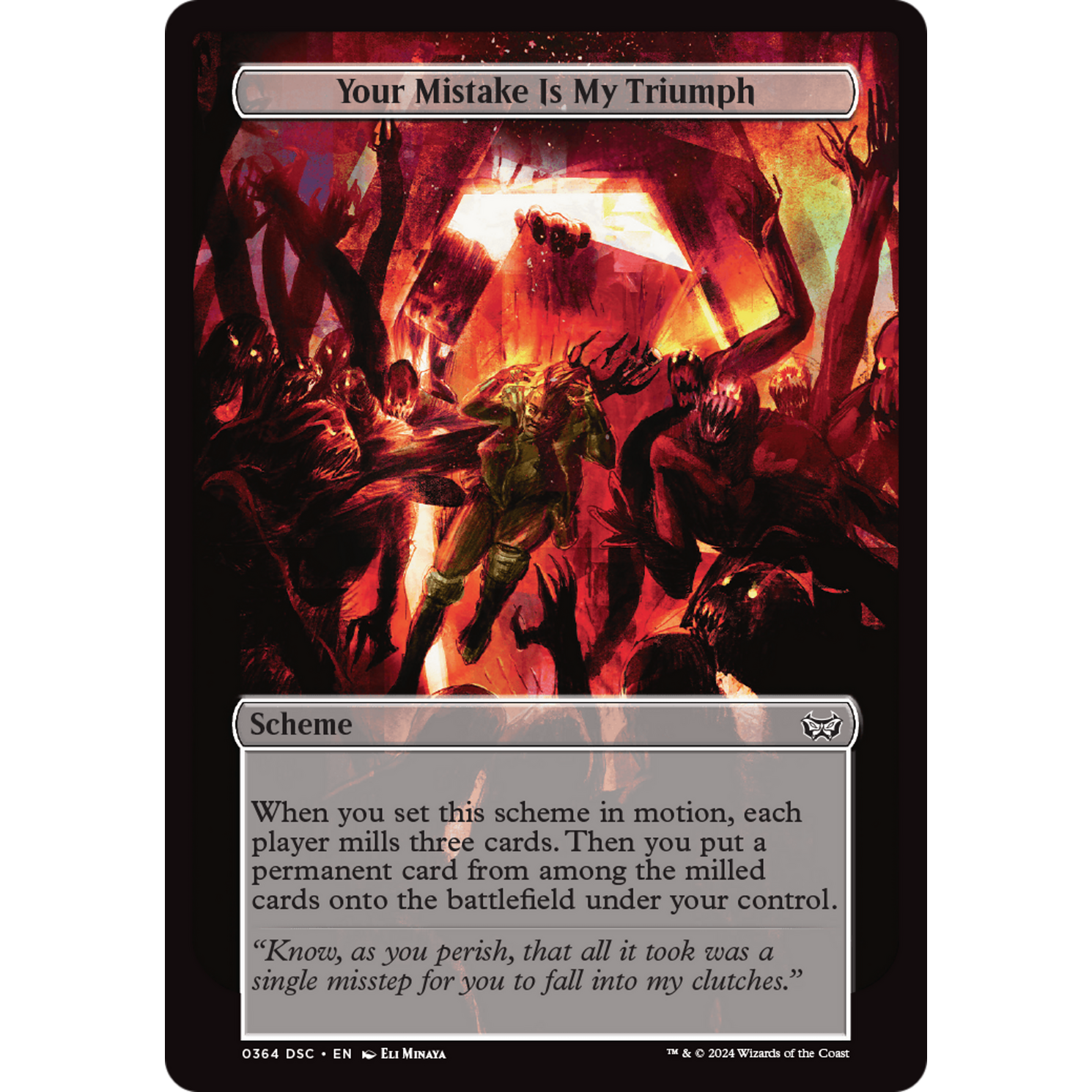 Your Mistake Is My Triumph (A:DSC-364) - Duskmourn: House of Horror Commander