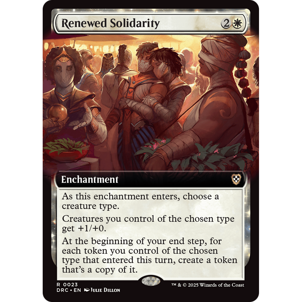 Renewed Solidarity (DRC-023) - Commander: Aetherdrift: (enchantment, Extended Art)