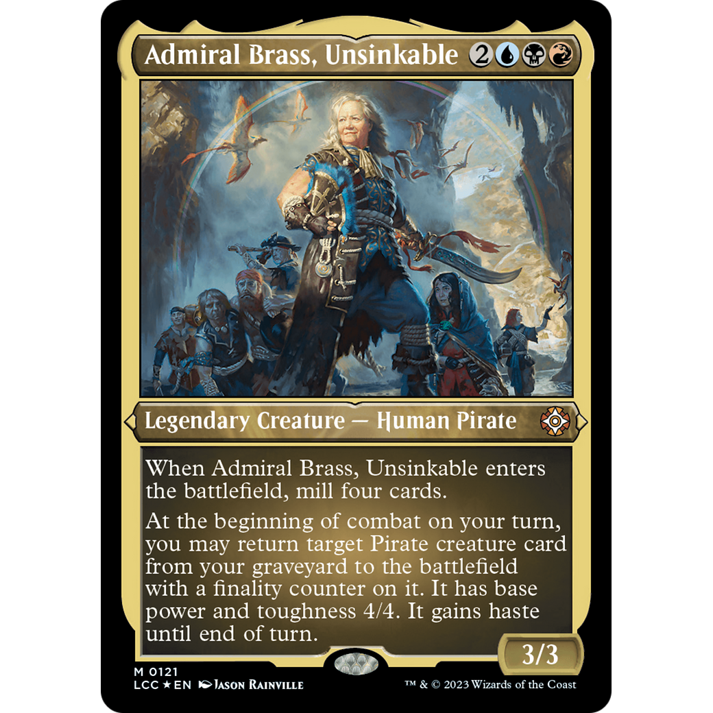 Admiral Brass, Unsinkable (LCC-121) - The Lost Caverns of Ixalan Commander Etched Foil