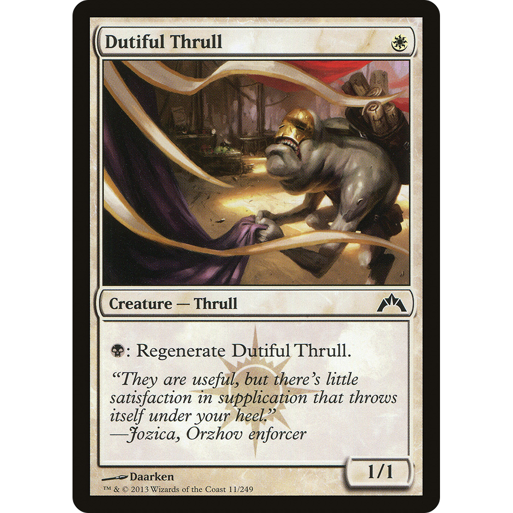 Dutiful Thrull (GTC-011) - Gatecrash Foil