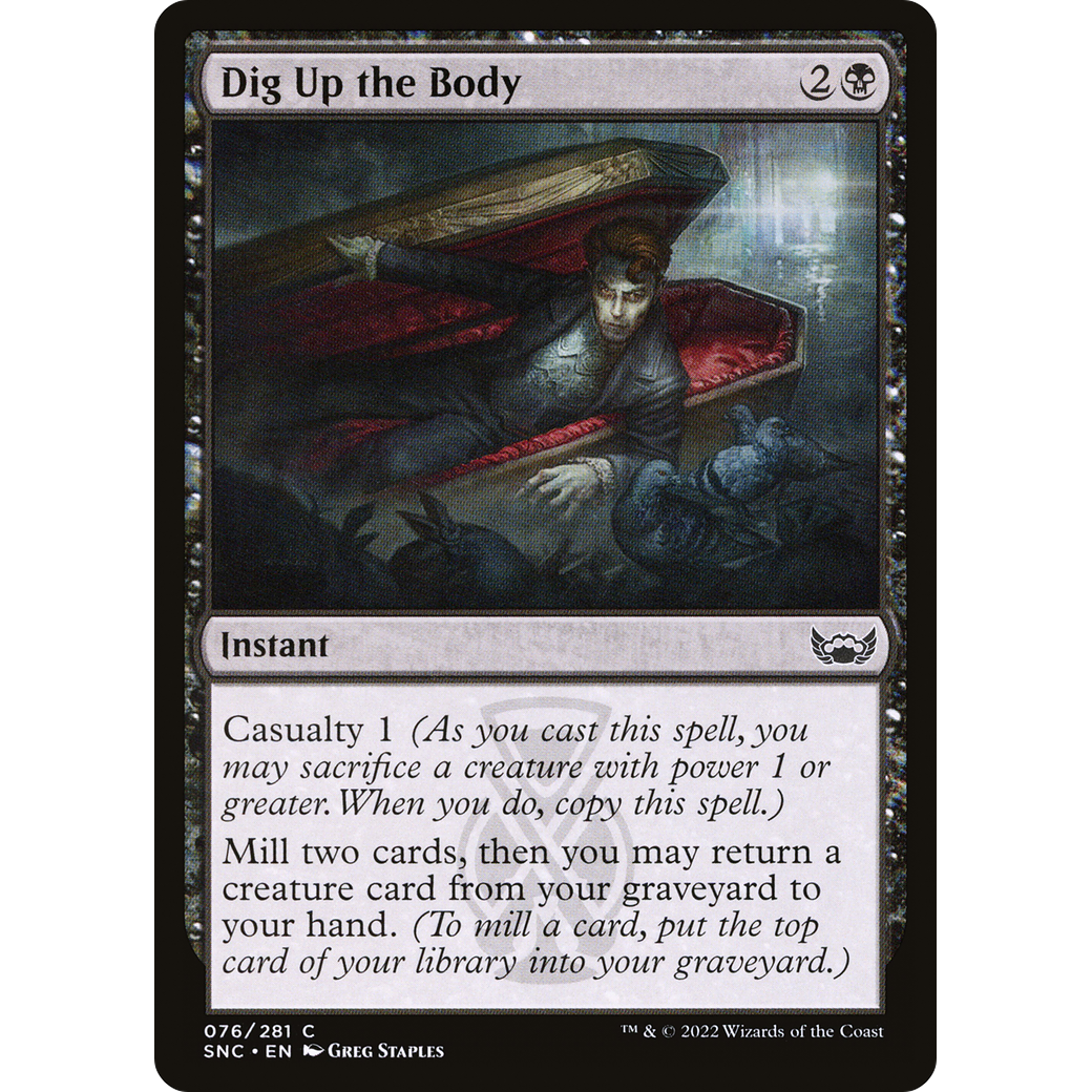 Dig Up the Body (SNC-076) - Streets of New Capenna Foil