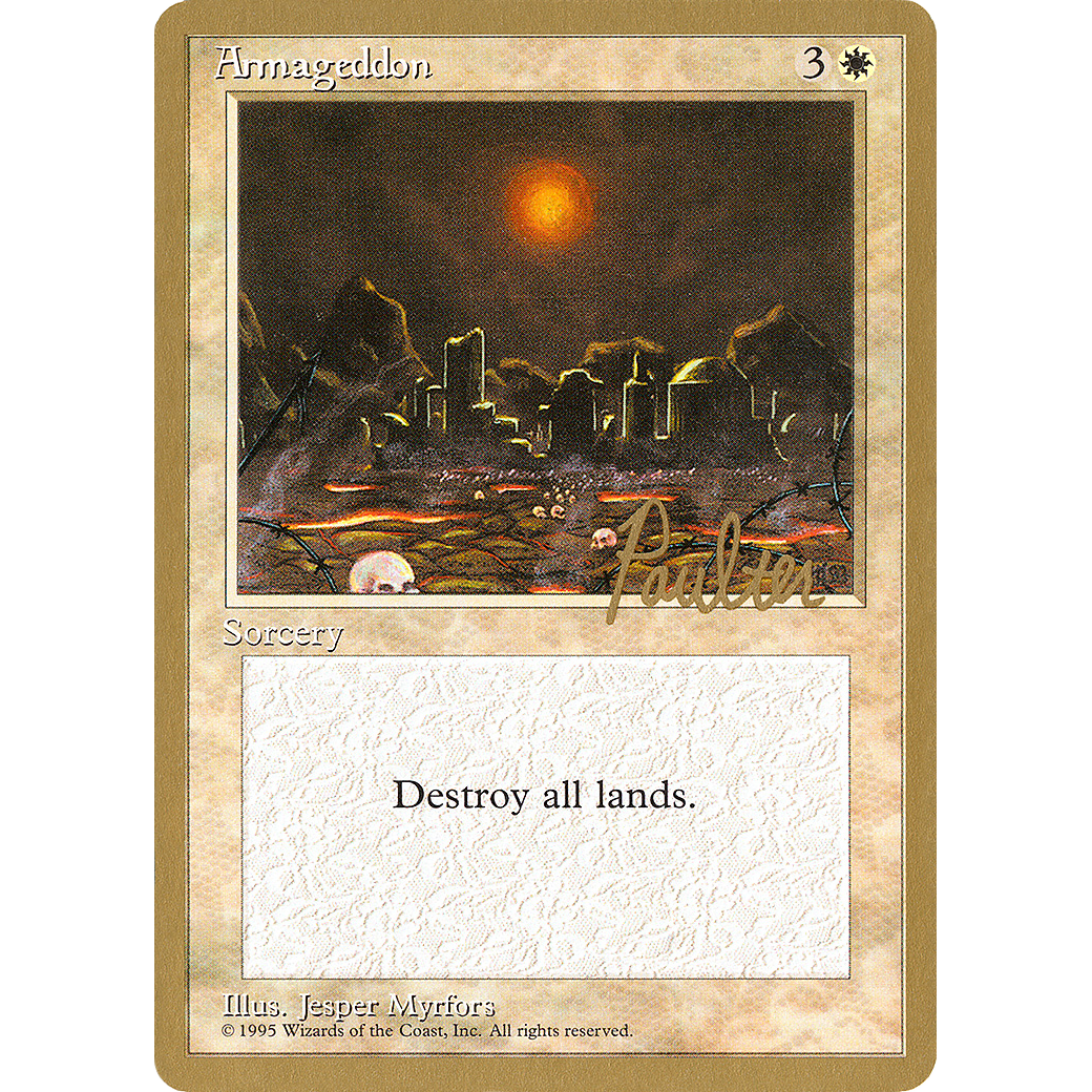 Armageddon - 1996 Preston Poulter (4ED) (WCD-) - Pro Tour Collector Set