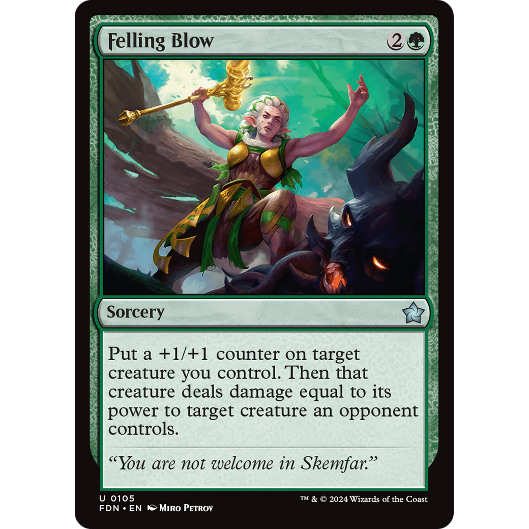 Felling Blow (FDN-105) - Foundations Foil