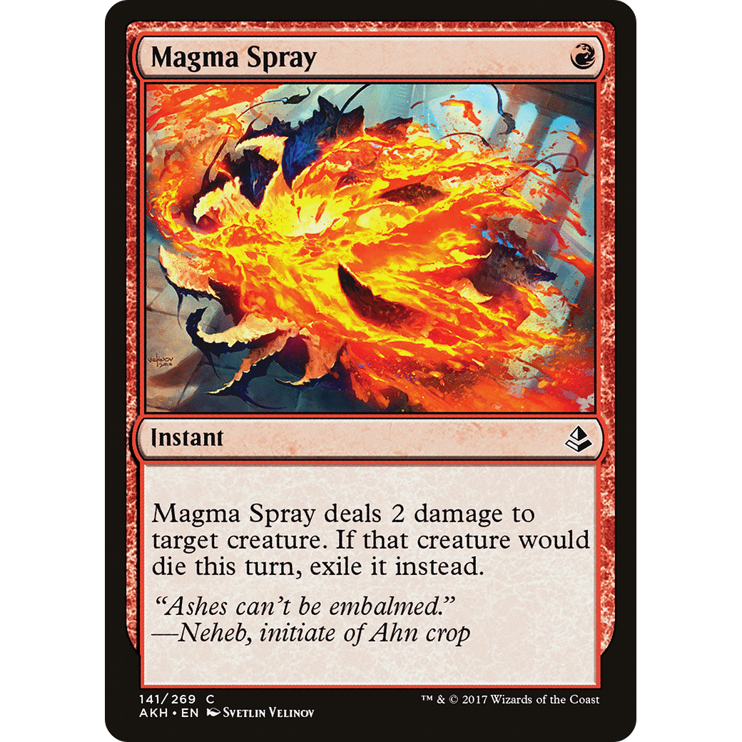 Magma Spray (AKH-141) - Amonkhet