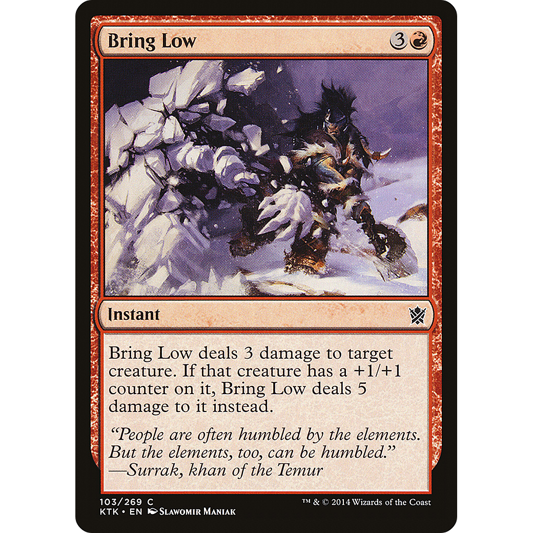 Bring Low (KTK-103) - Khans of Tarkir