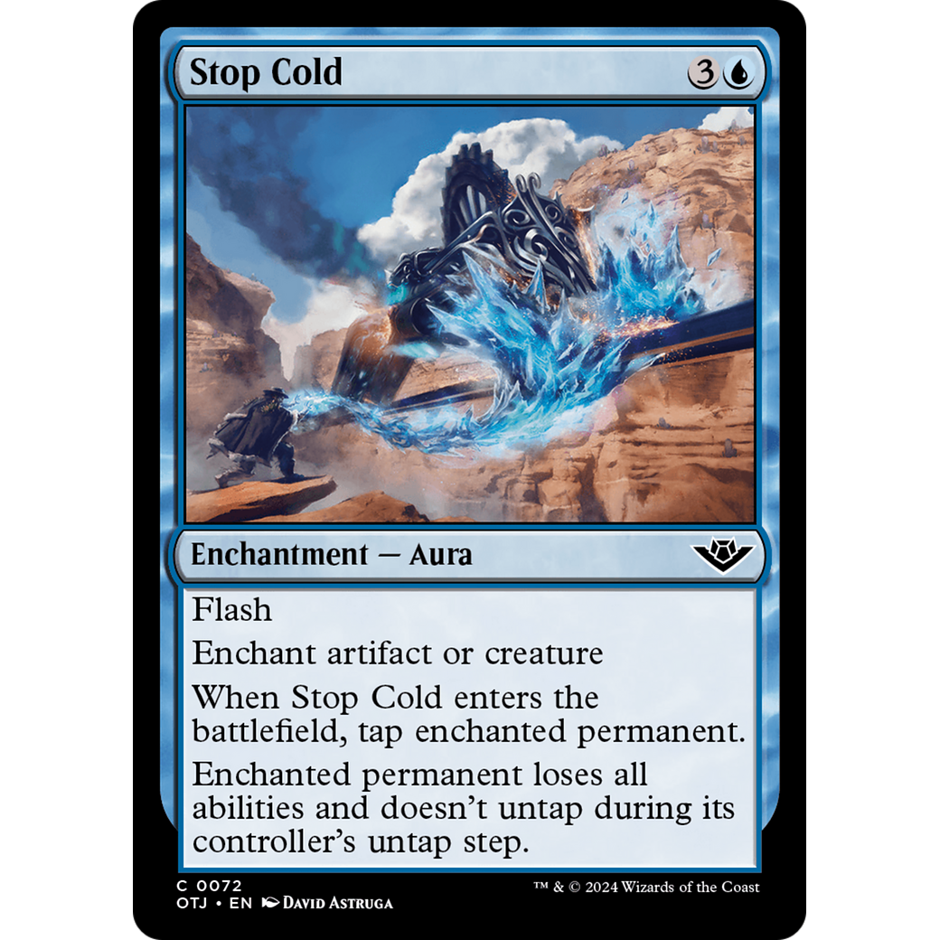 Stop Cold (OTJ-072) - Outlaws of Thunder Junction