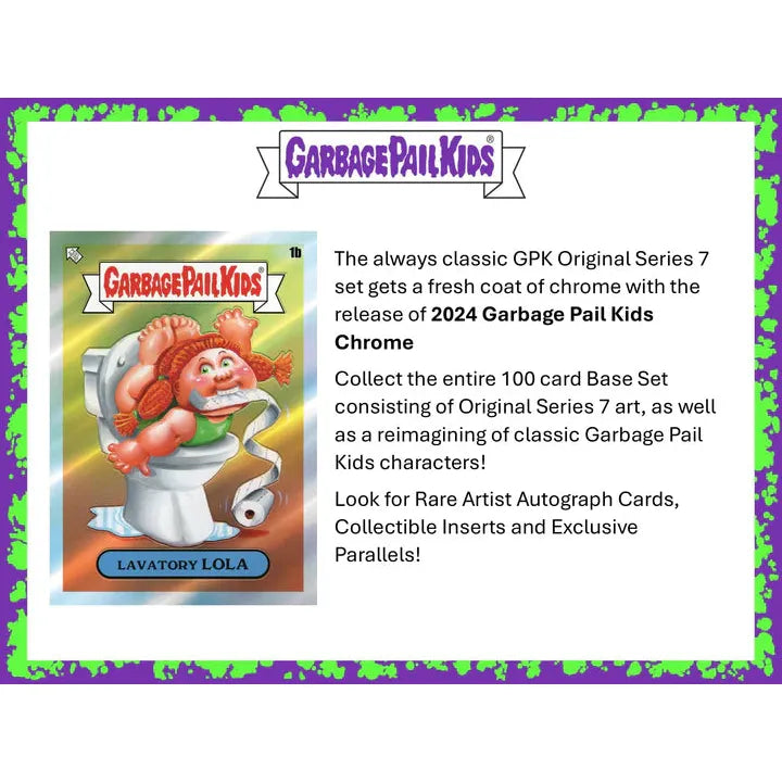Topps 2024 Garbage Pail Kids Chrome Hobby Breaker