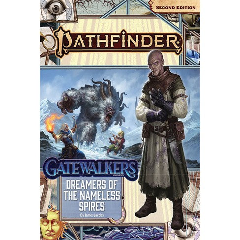 Pathfinder RPG: 2nd Edition - Gatewalkers Adventure Path (Part 3 of 3): Dreamers of the Nameless Spires