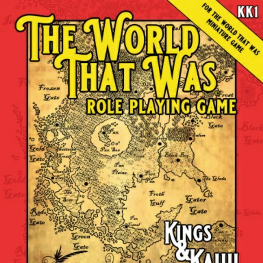 The World That Was RPG: Kings & Kaiju