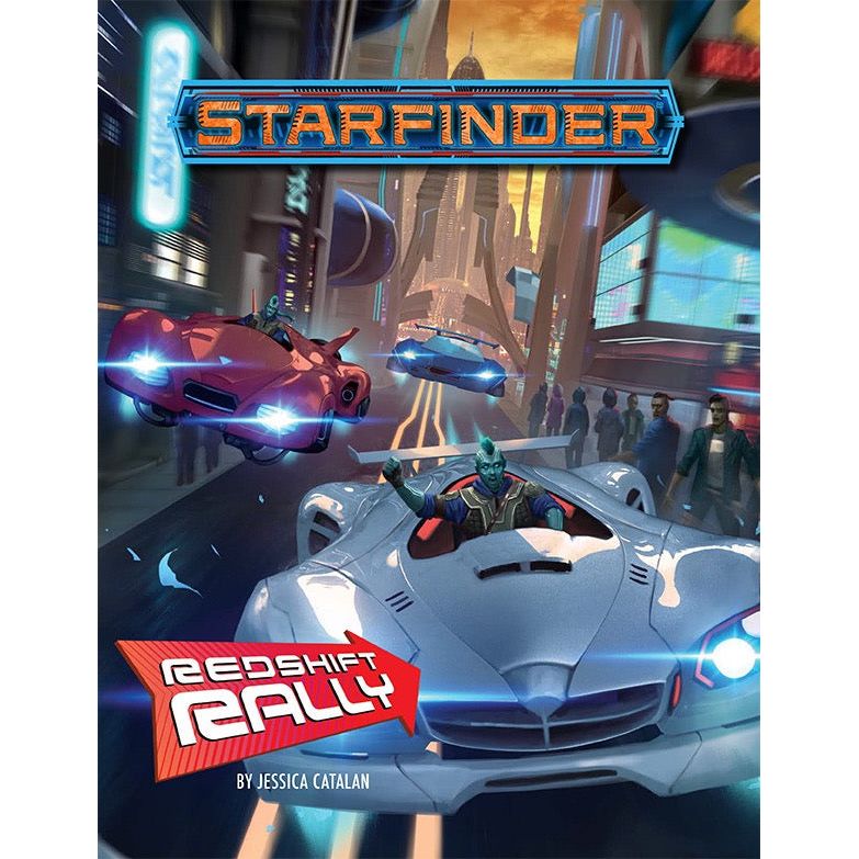 Starfinder RPG: Redshift Rally Adventure