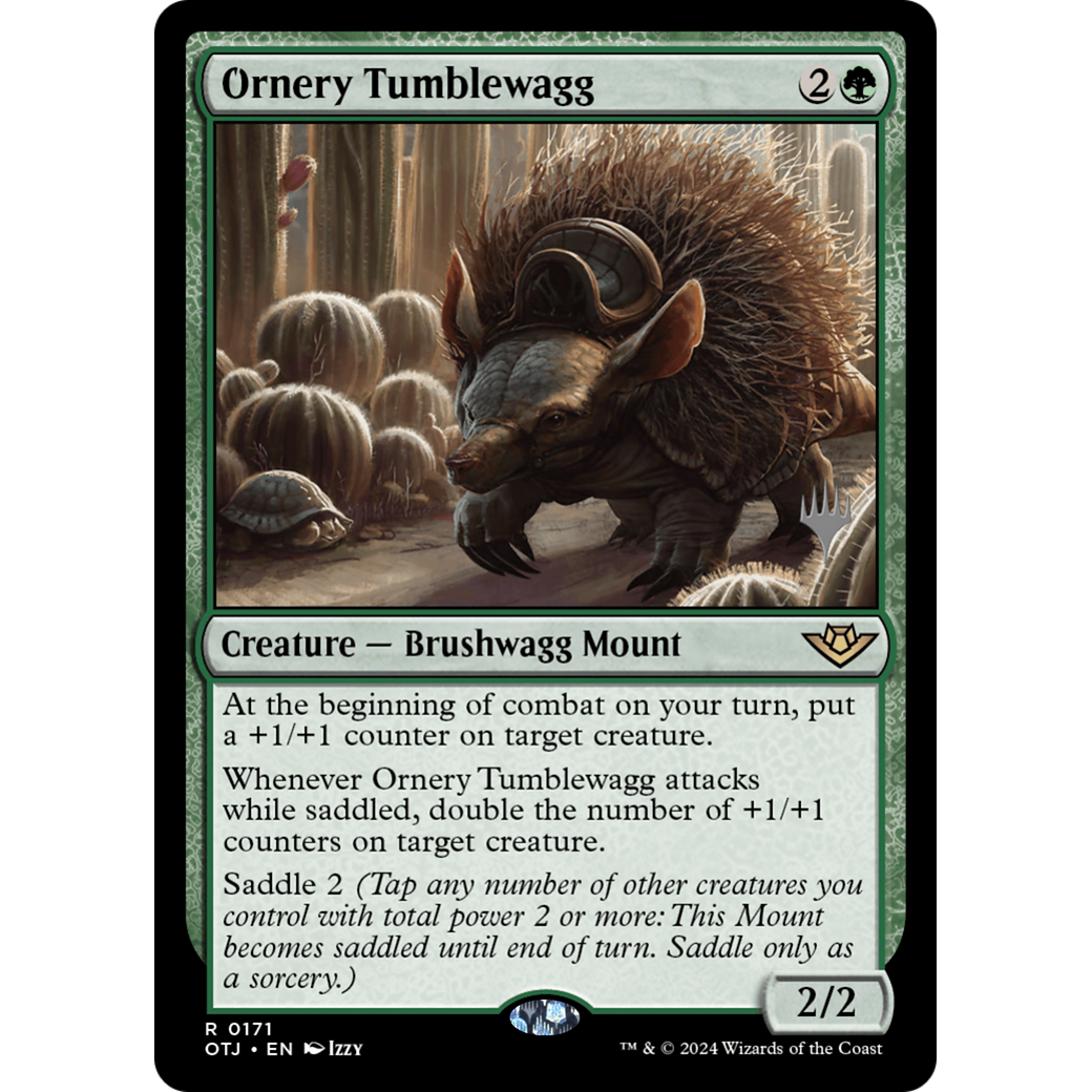 Ornery Tumblewagg (PPOTJ-171P) - Outlaws of Thunder Junction Promos