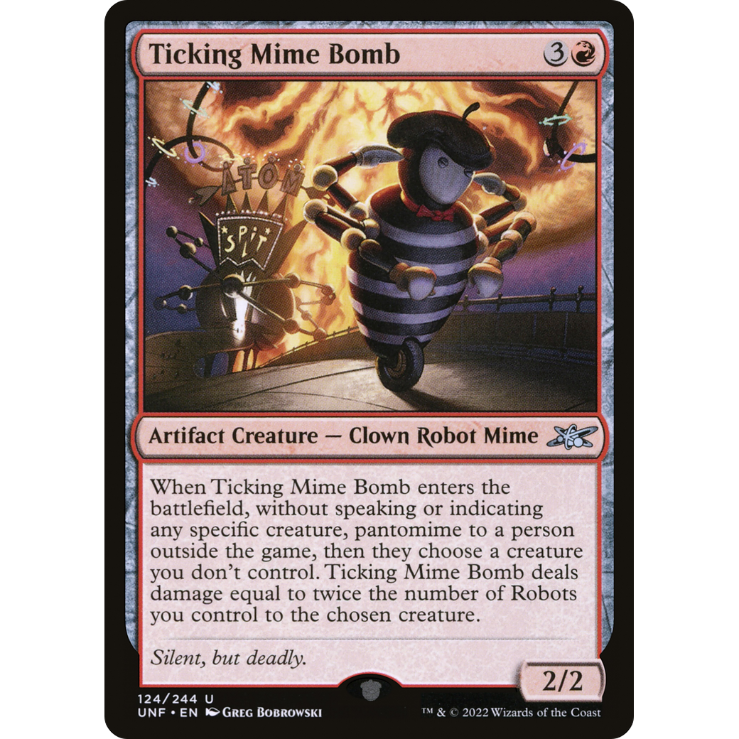 Ticking Mime Bomb (UNF-124) - Unfinity