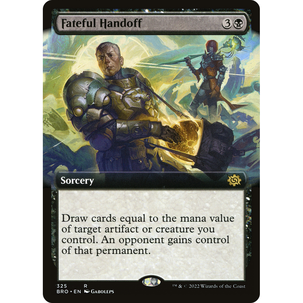 Fateful Handoff (Extended Art) (BRO-325) - The Brothers' War: (Extended Art) Foil