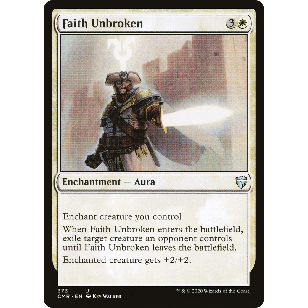 Faith Unbroken (CMR-373) - Commander Legends