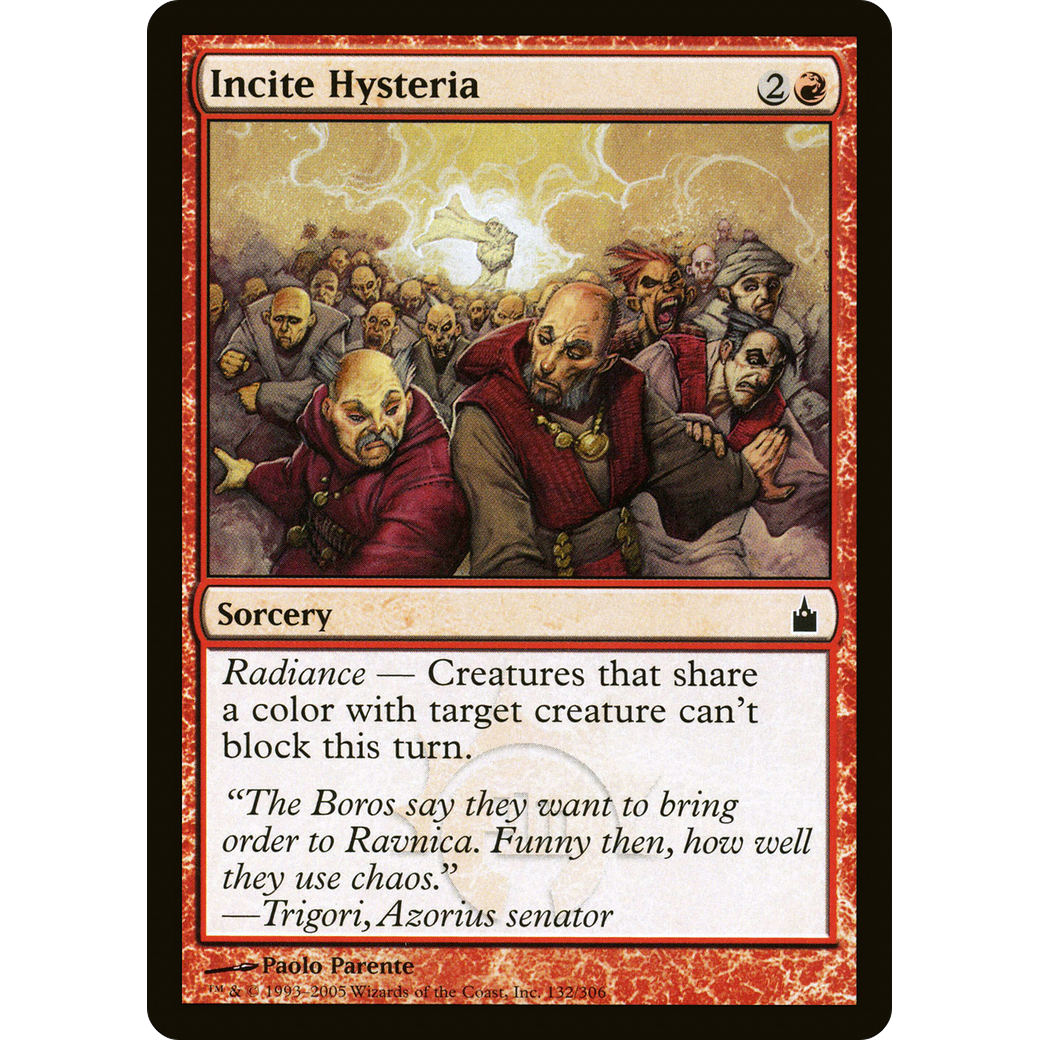 Incite Hysteria (RAV-132) - Ravnica: City of Guilds