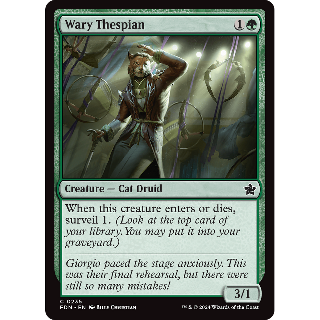 Wary Thespian (FDN-235) - Foundations Foil