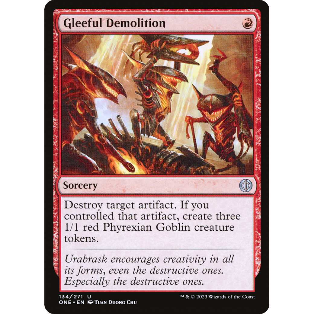 Gleeful Demolition (ONE-134) - Phyrexia: All Will Be One