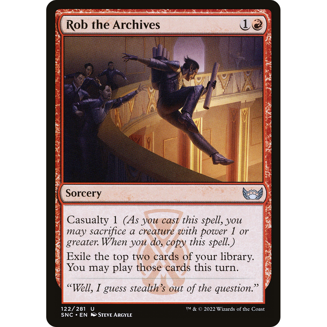 Rob the Archives (SNC-122) - Streets of New Capenna Foil