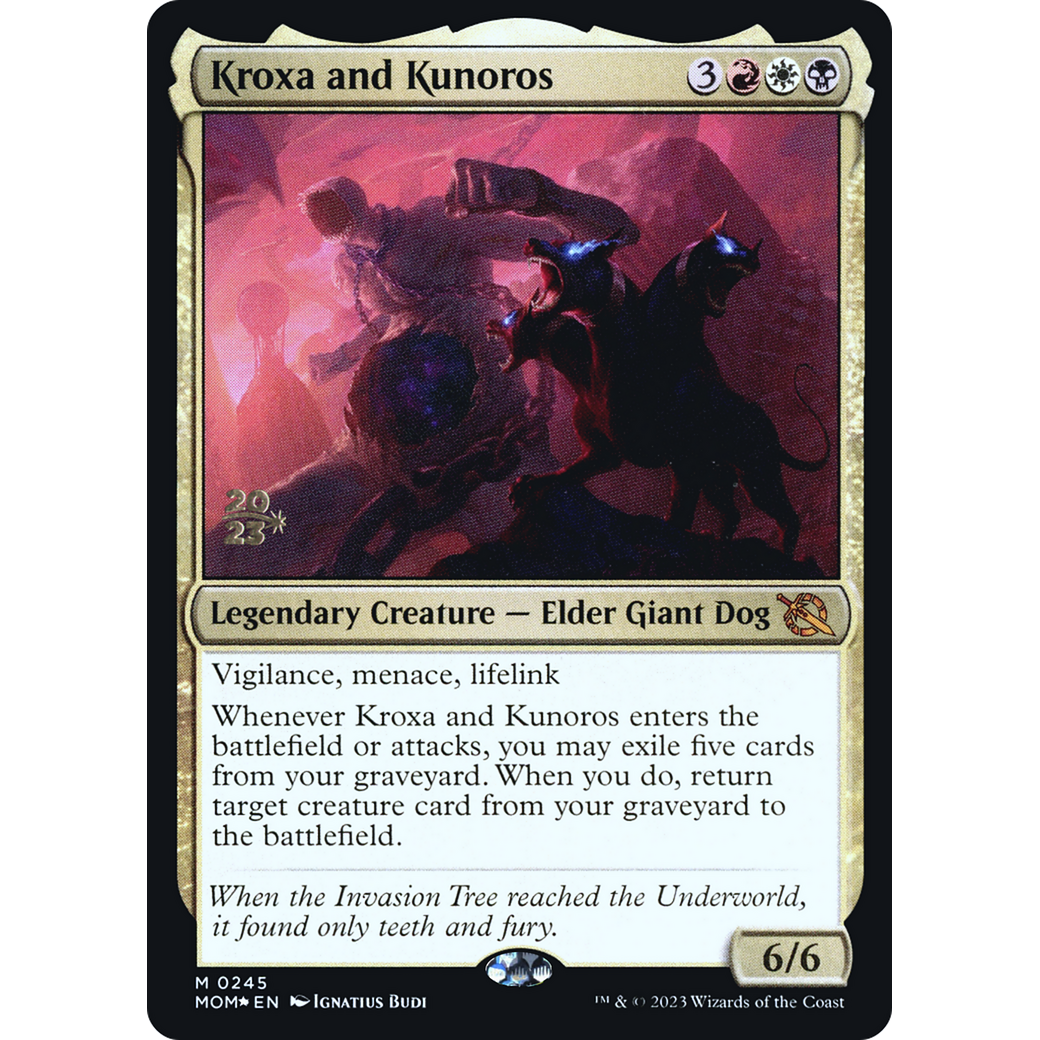 Kroxa and Kunoros (PRE-245S) - March of the Machine Promos Foil