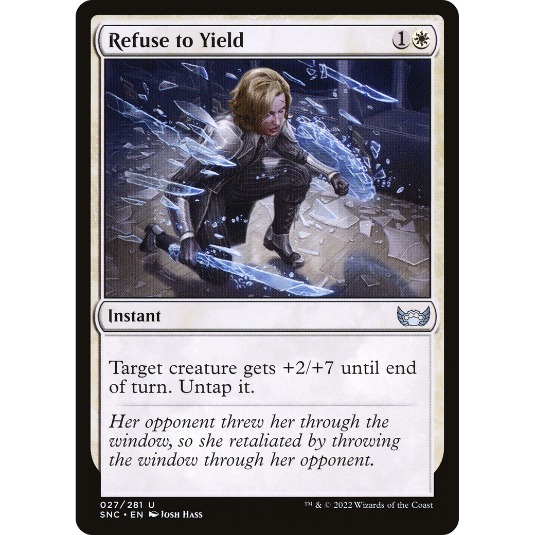 Refuse to Yield (SNC-027) - Streets of New Capenna Foil