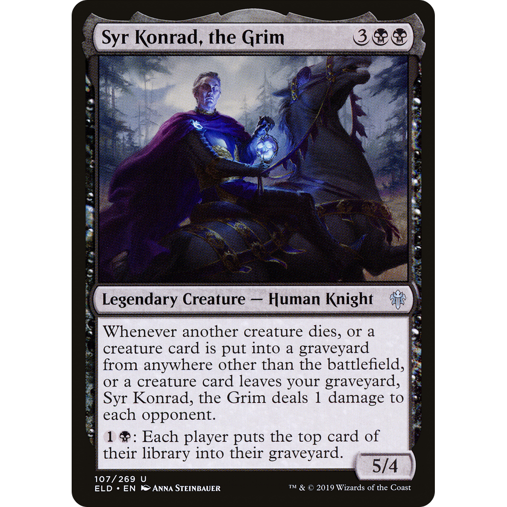 Syr Konrad, the Grim (ELD-107) - Throne of Eldraine