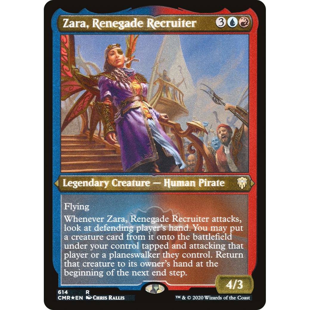 Zara, Renegade Recruiter (Foil Etched) (CMR-614) - Commander Legends Foil