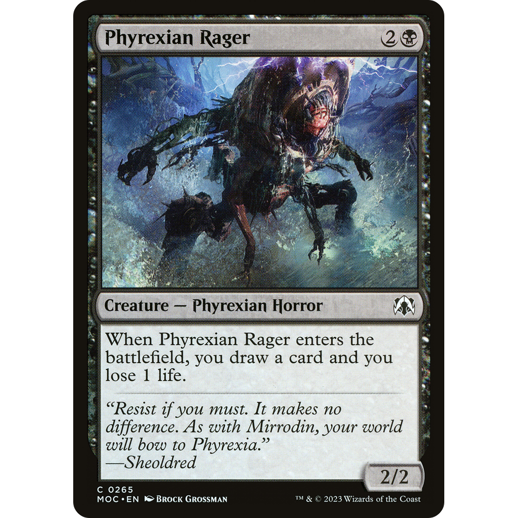 Phyrexian Rager (MOC-265) - March of the Machine Commander