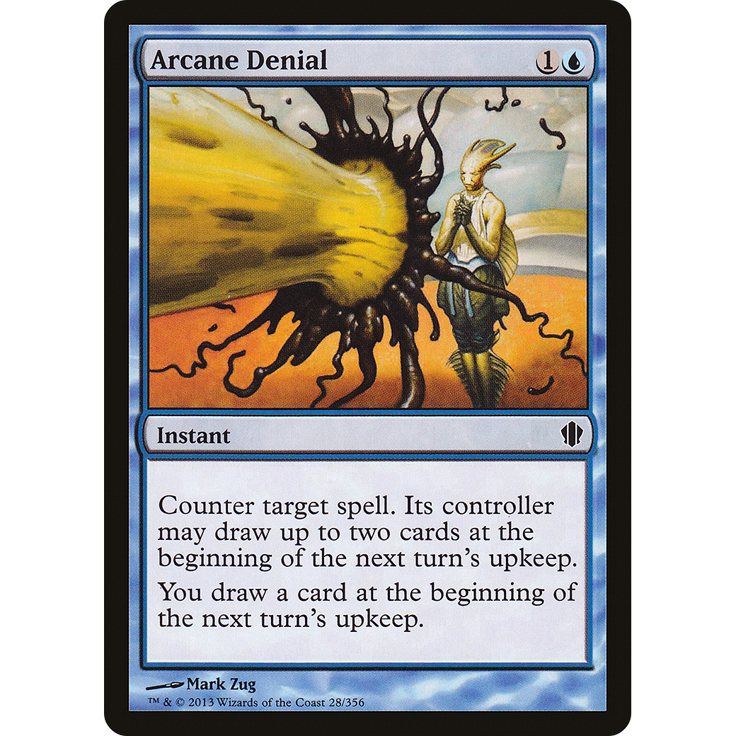 Arcane Denial (C13-028) - Commander 2013
