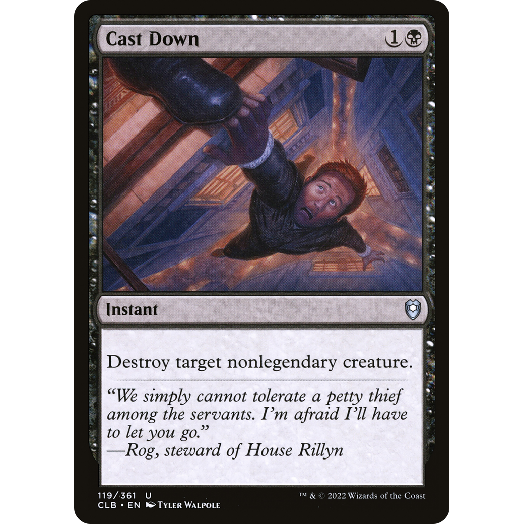 Cast Down (CLB-119) - Commander Legends: Battle for Baldur's Gate Foil