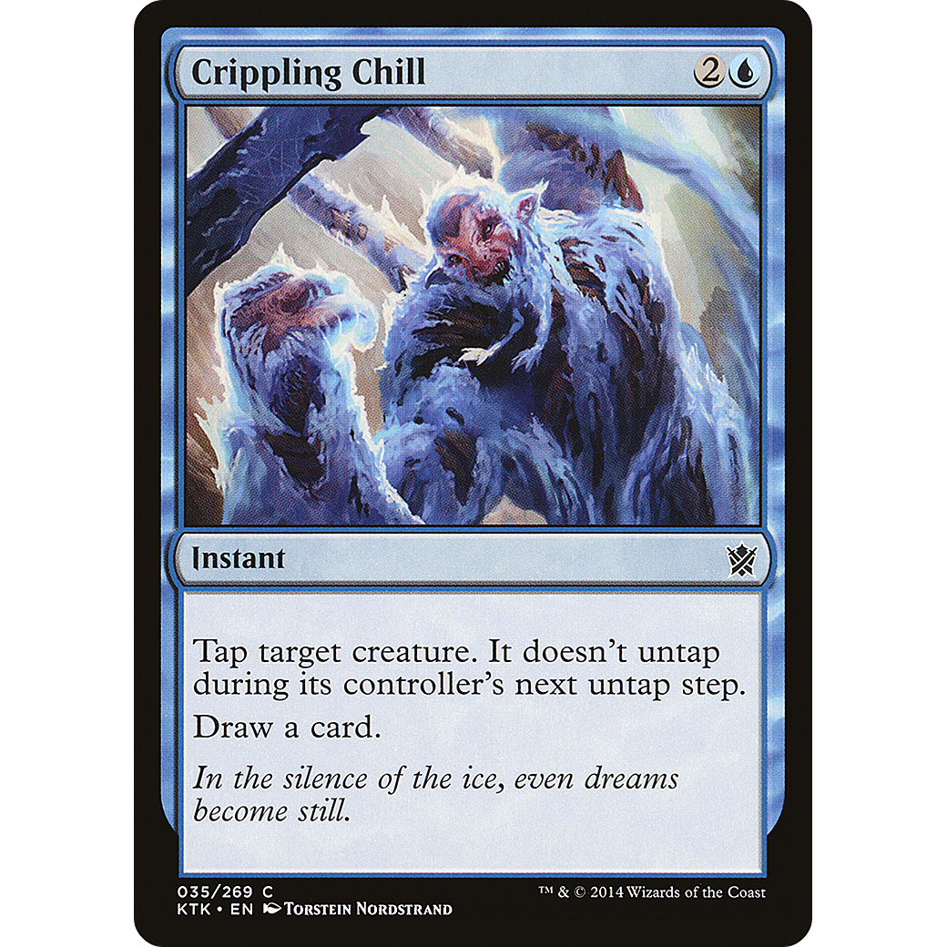 Crippling Chill (KTK-035) - Khans of Tarkir Foil