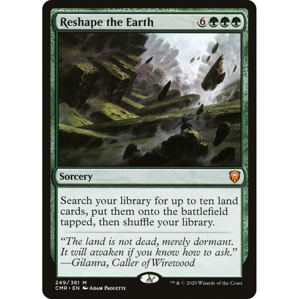 Reshape the Earth (CMR-249) - Commander Legends Foil