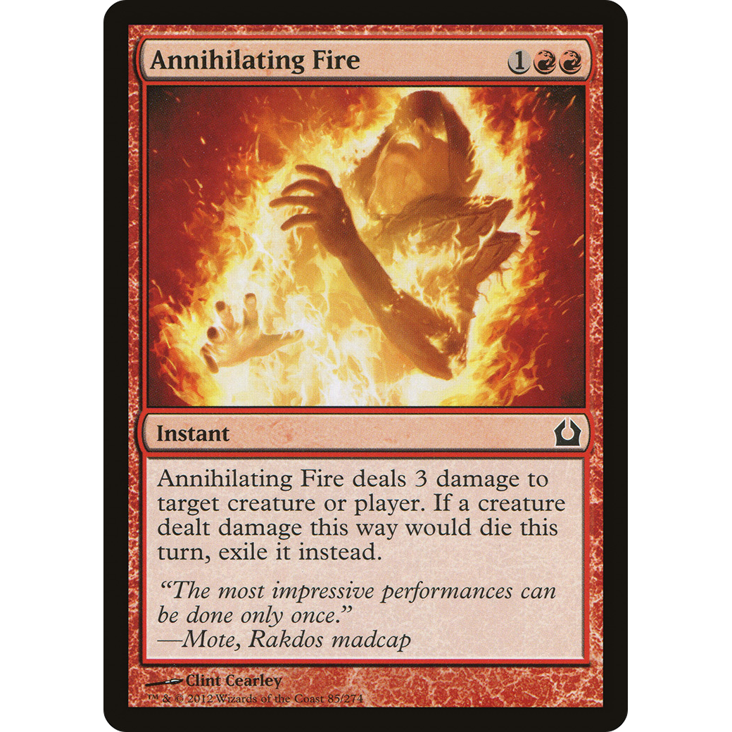 Annihilating Fire (RTR-085) - Return to Ravnica