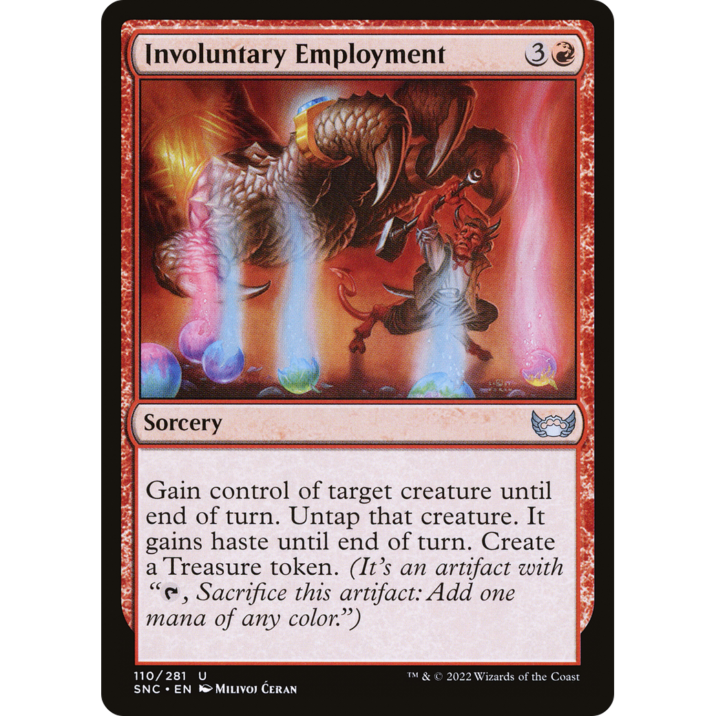 Involuntary Employment (SNC-110) - Streets of New Capenna