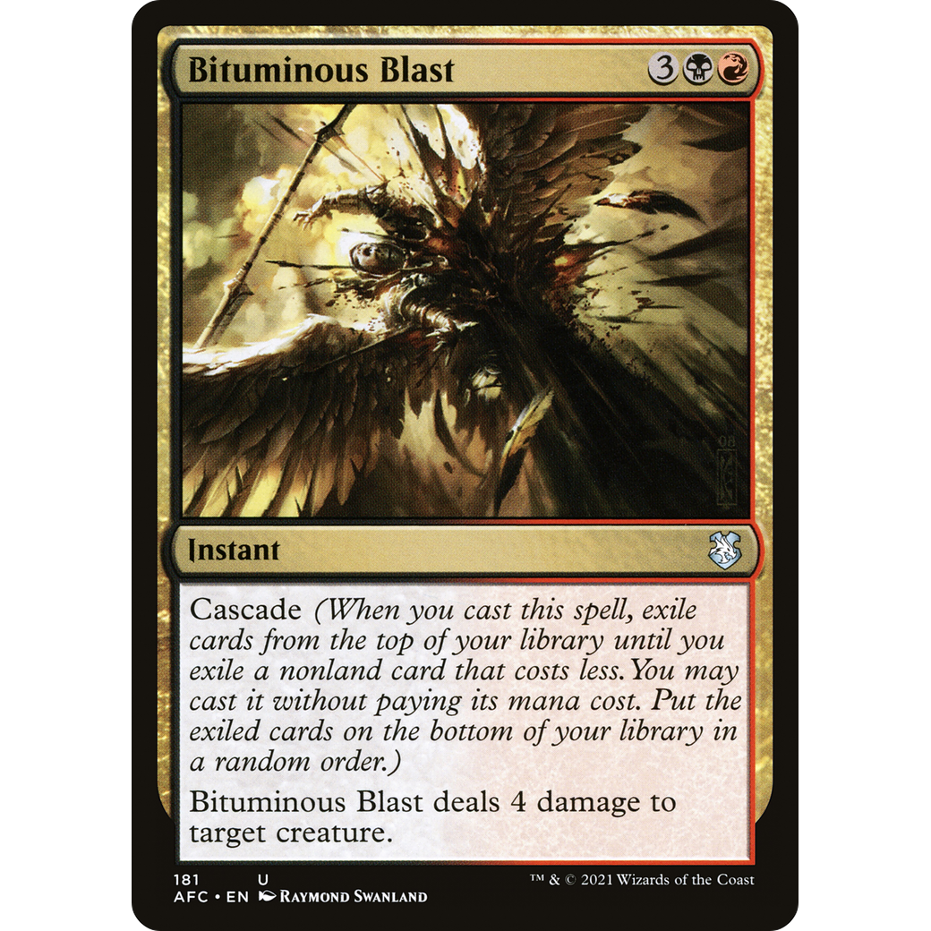 Bituminous Blast (AFC-181) - Forgotten Realms Commander