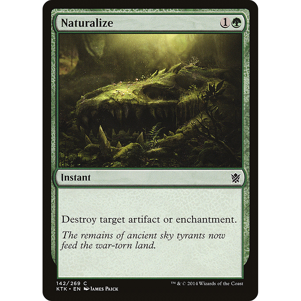 Naturalize (KTK-142) - Khans of Tarkir