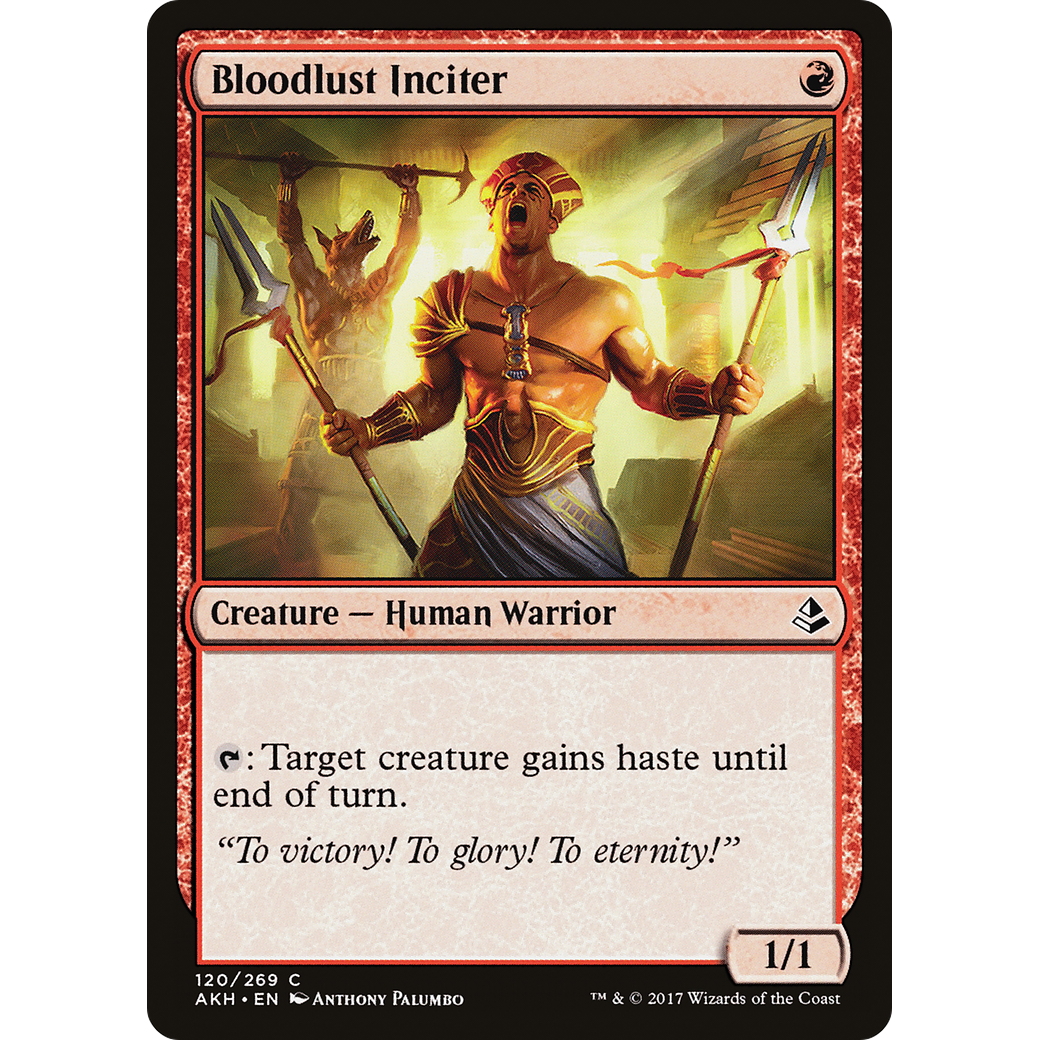 Bloodlust Inciter (AKH-120) - Amonkhet