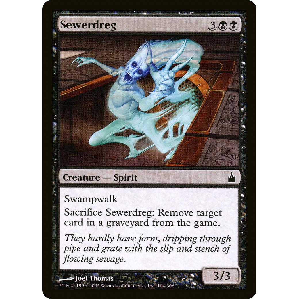 Sewerdreg (RAV-104) - Ravnica: City of Guilds