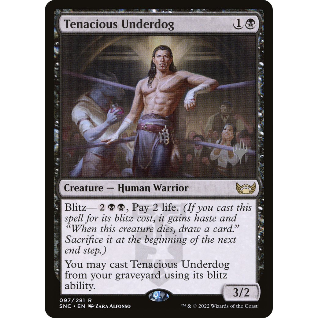 Tenacious Underdog (PPSNC-097) - Streets of New Capenna Promos