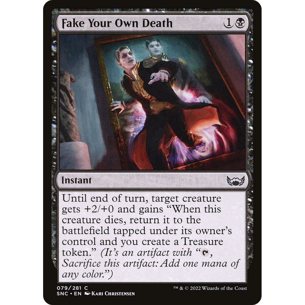 Fake Your Own Death (SNC-079) - Streets of New Capenna Foil