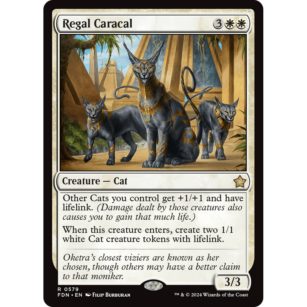 Regal Caracal (FDN-579) - Foundations