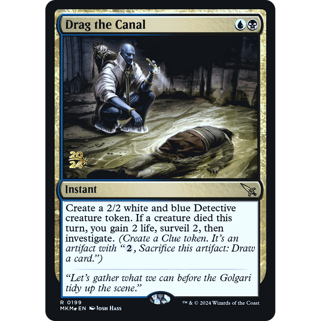 Drag the Canal (PRE-199S) - Murders at Karlov Manor Promos Foil