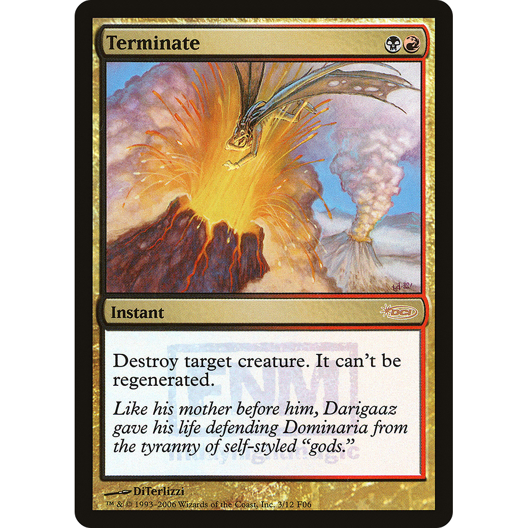 Terminate (FNM-) - Friday Night Magic 2006 Foil