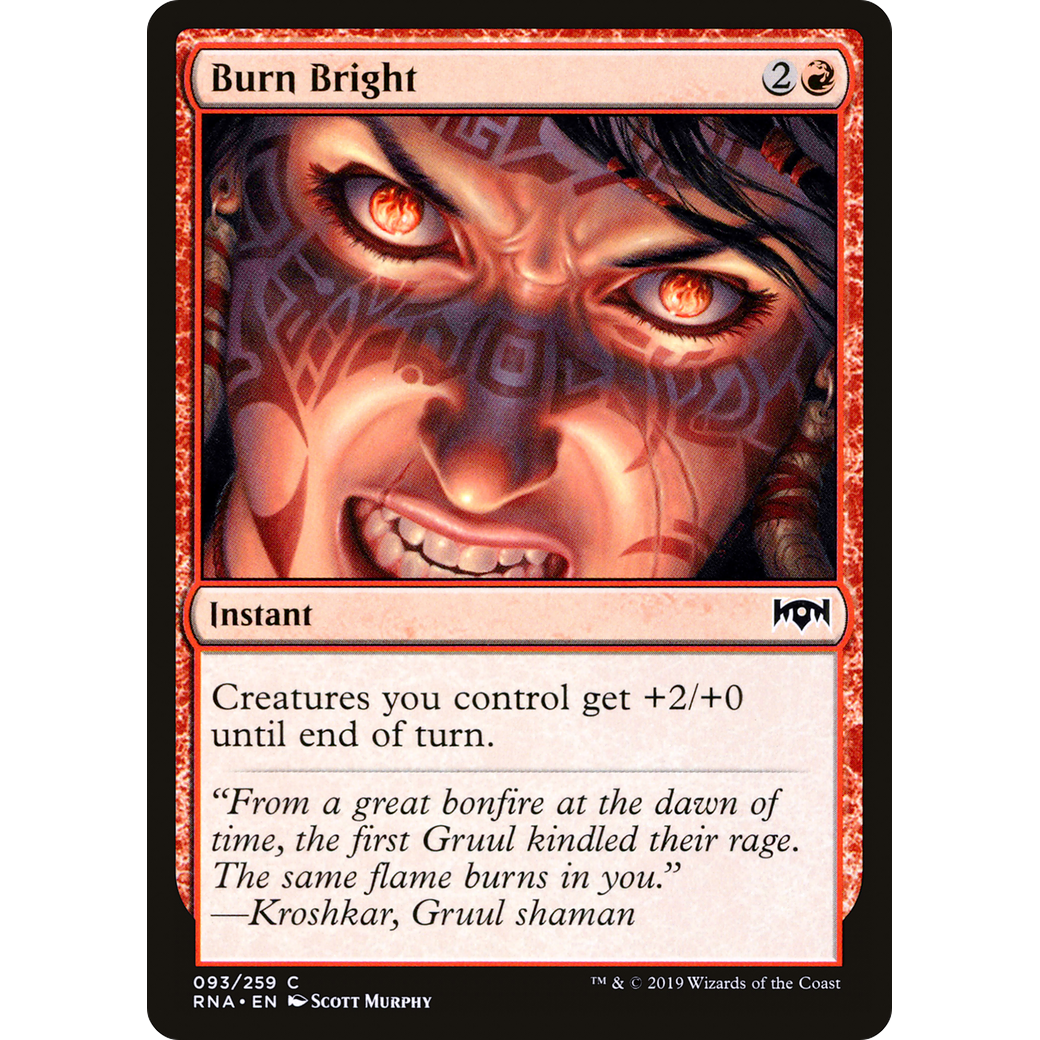 Burn Bright (RNA-093) - Ravnica Allegiance Foil