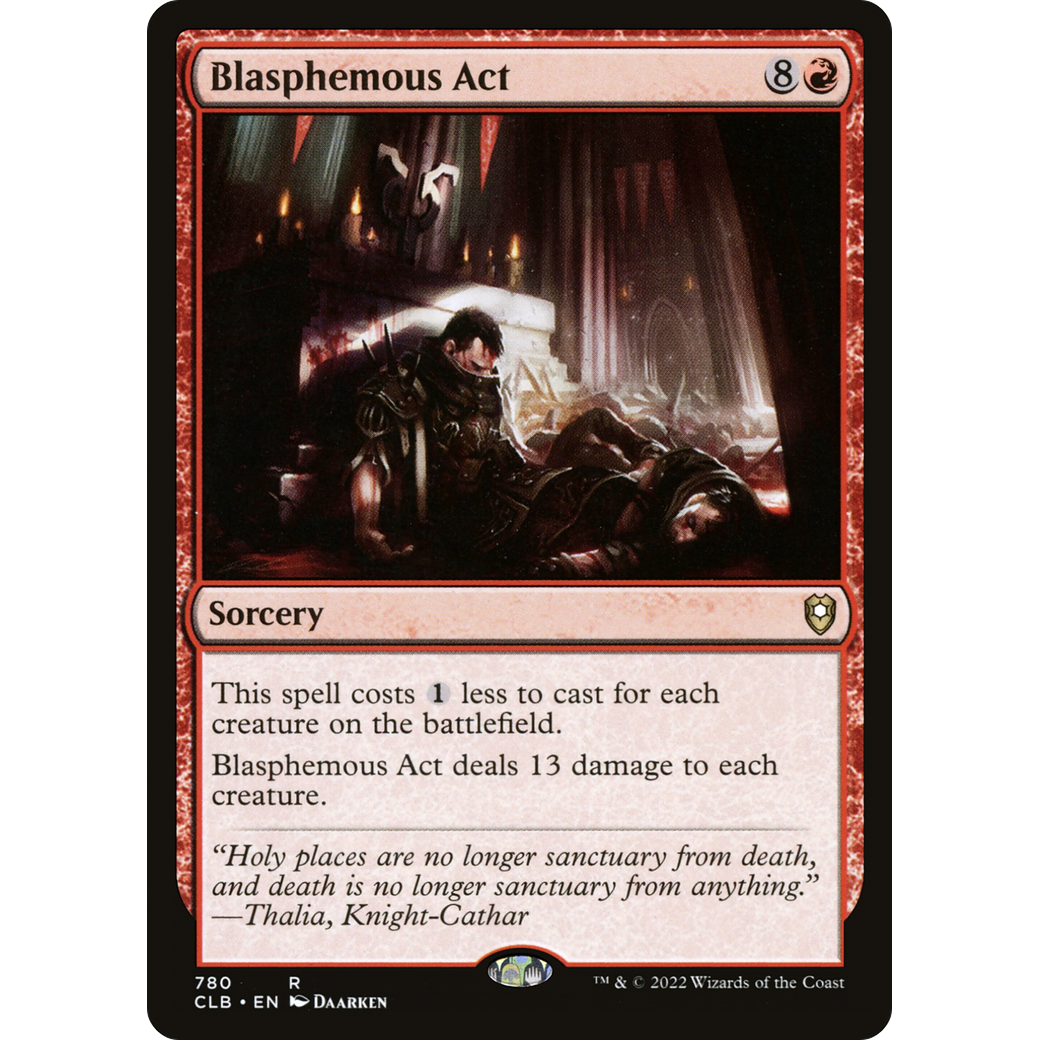 Blasphemous Act (CLB-780) - Commander Legends: Battle for Baldur's Gate